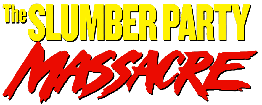Slumber Party Massacre Review The Grindhouse Cinema Database